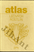 Atlas léčivých rostlin