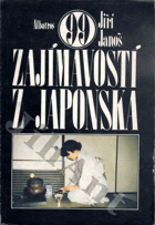 99 Zajímavostí z Japonska