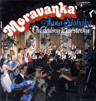 LP Moravanka Jana Slabáka - Od dědiny k městečku