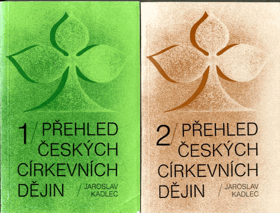 Přehled českých církevních dějin. Sv. 1-2