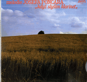 LP - Melodie Josefa Poncara - Když slyším klarinet
