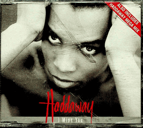 CD - Haddaway - I Miss You