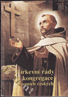 Církevní řády a kongregace v zemích českých