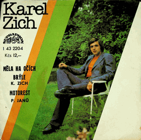 SP - Karel Zich - Měla na očích brýle...