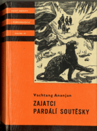 Zajatci Pardálí soutěsky