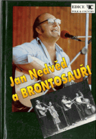 Jan Nedvěd a Brontosauři