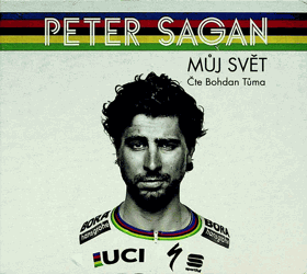 Peter Sagan - Můj svět - Čte Bohdan Tůma (Audiokniha)