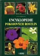 Kompletní encyklopedie pokojových rostlin