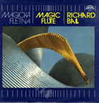 Richard Ball - Magická flétna