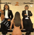 Lubomír Brabec a Karel Vágner - Transformations II