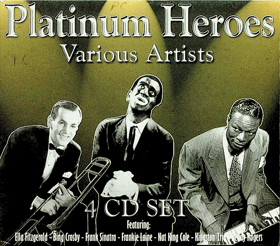 4CD Platinum Heroes - Various Artist - Bing grosby, Ella Fitzgerald aj.