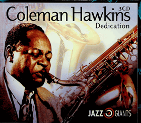 3CD - Coleman Hawkins - Dedication