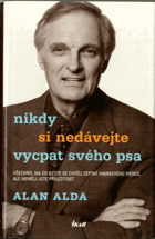 Nikdy si nedávejte vycpat svého psa