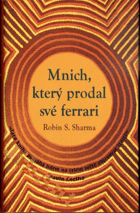 Mnich, který prodal své ferrari