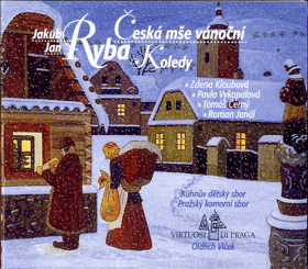 CD - Jan Jakub Ryba - Česká mše vánoční, Koledy
