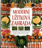Moderní užitková zahrada