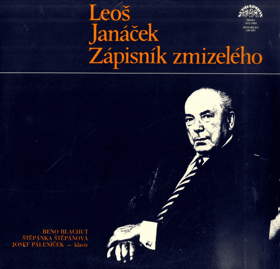 LP - Leoš Janáček - Zápisník zmizelého - Beno Blachut, zpěv