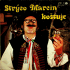 LP - Strýco Martin koštuje
