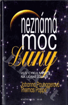 Neznámá moc Luny