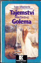 Tajemství pražského Golema