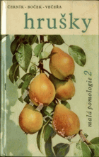 Malá pomologie 2 - Hrušky