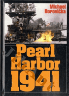 Pearl Harbor 1941 - Ze zákulisí jednoho zákeřného přepadu