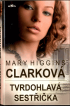 Tvrdohlavá sestřička