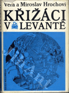 Křížáci v Levantě