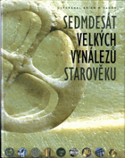 Sedmdesát velkých vynálezů starověku