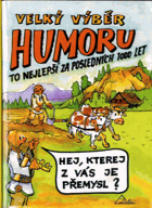 Velký výběr humoru