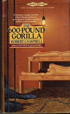 The 600 - Pound GORILLA