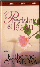 Představ si lásku
