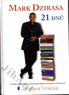 Mark Dzirasa - 21 dnů s jedinečným motivačním spíkrem, koučem a mentorem