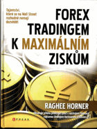 Forex tradingem k maximálním ziskům