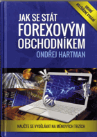 Jak se stát forexovým obchodníkem