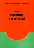 Hypertenze v těhotenství