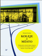 Koleje a město
