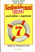Sedmidenní dieta proti jedům v organismu
