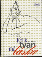 Kolik tváří má láska