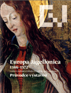 Europa Jagellonica 1386 - 1572
