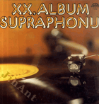 LP - XX. Album Supraphonu