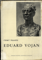 Český tragéd Eduard Vojan