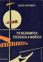 Po neznámých stezkách a mořích