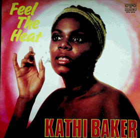 LP - Kathi Baker - Feel The Heat