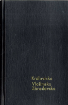 Posvátná místa království českého III - dějiny a popsání chrámů, kaplí, posvátných ...