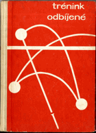 Trénink odbíjené