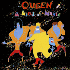 Queen – A Kind Of Magic