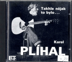 CD - Karel Plíhal - Takhle nějak to bylo...