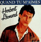 SP - Herbert Léonard - Quand tu M'aimes