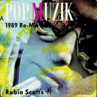 SP - Robin Scott's - Pop Muzik - 1989 Re - Mix